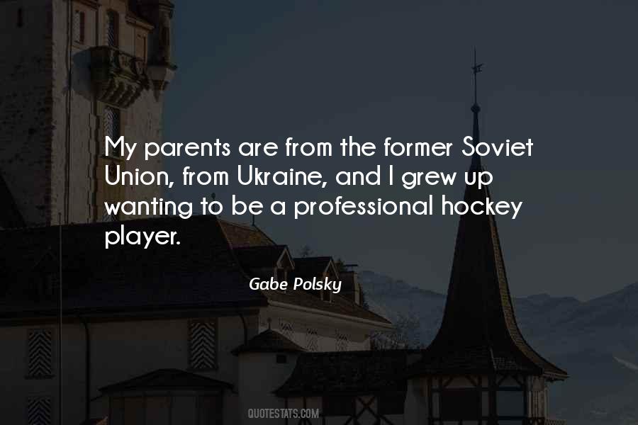 Gabe Polsky Quotes #534125