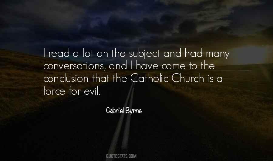 Gabriel Byrne Quotes #1332903