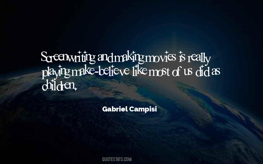 Gabriel Campisi Quotes #90805