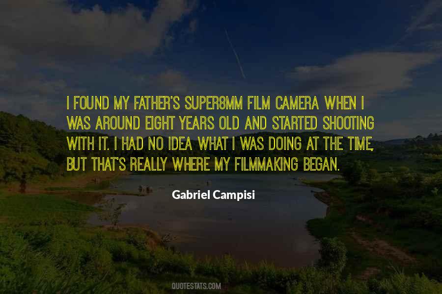 Gabriel Campisi Quotes #963674