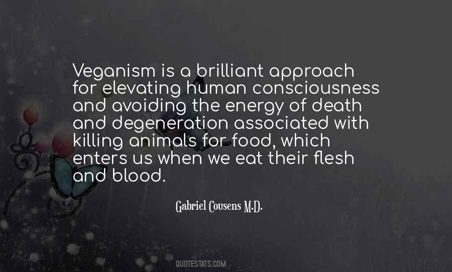 Gabriel Cousens M.D. Quotes #225038