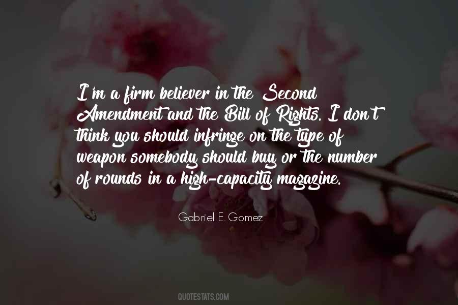 Gabriel E. Gomez Quotes #1048557