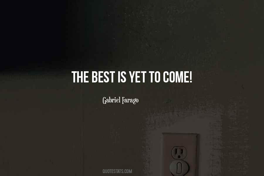 Gabriel Farago Quotes #1251667 Gabriel Farago Quotes #1251667