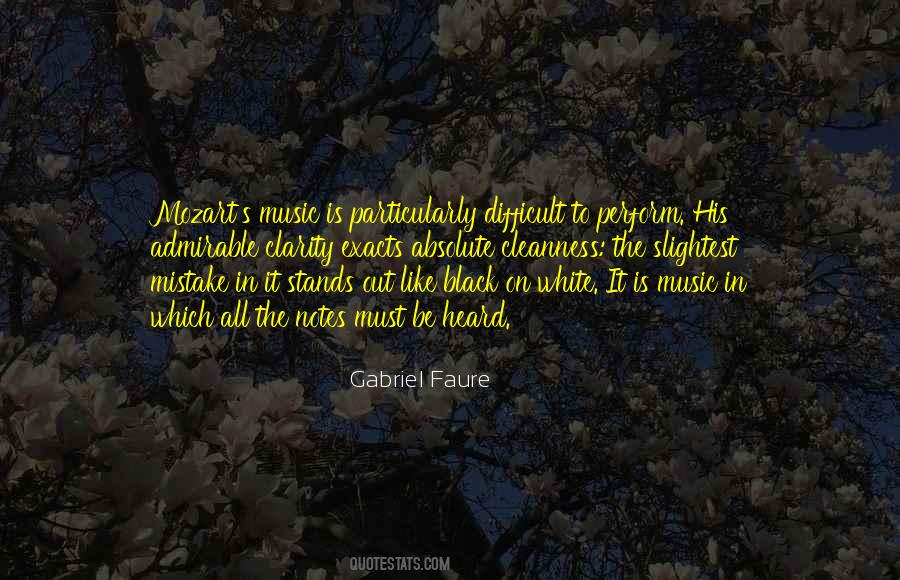 Gabriel Faure Quotes #1348979