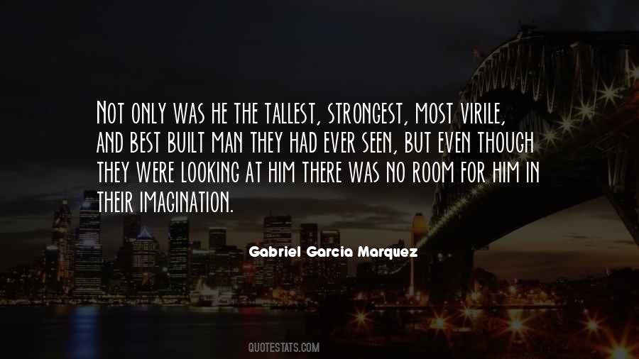 Gabriel Garcia Marquez Quotes #1221813