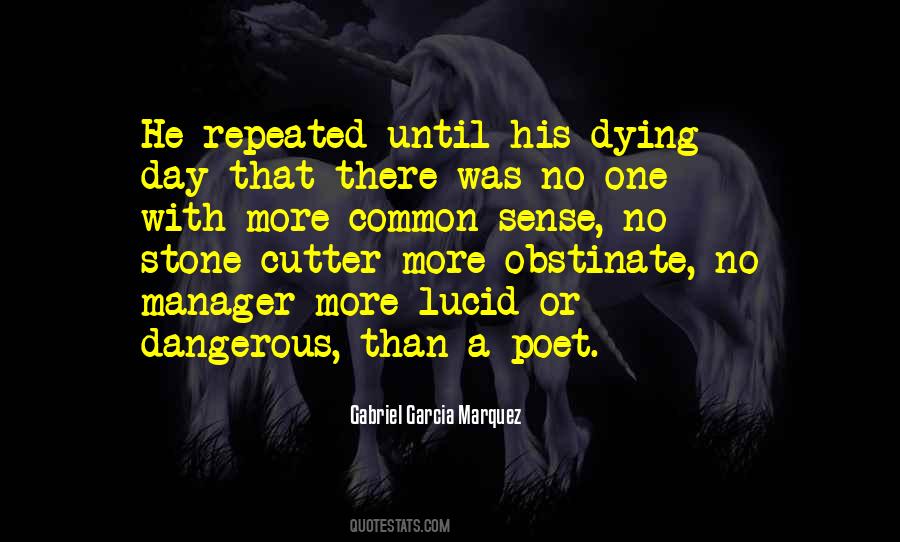 Gabriel Garcia Marquez Quotes #597552