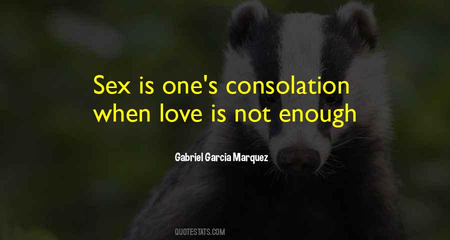 Gabriel Garcia Marquez Quotes #810520