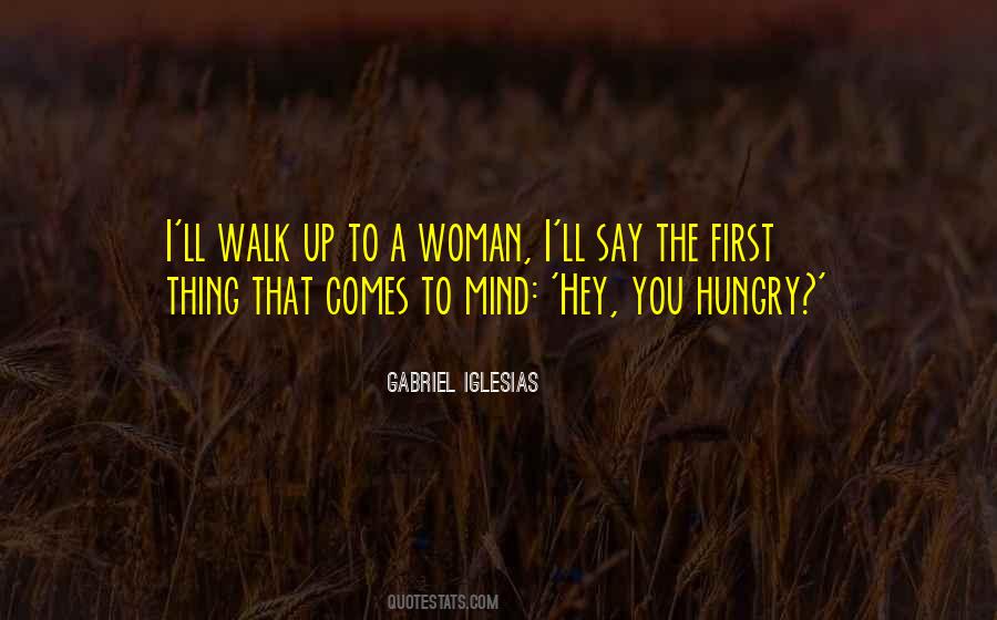 Gabriel Iglesias Quotes #1686131