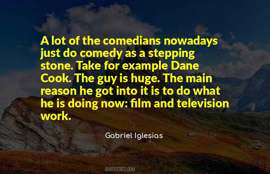 Gabriel Iglesias Quotes #545411