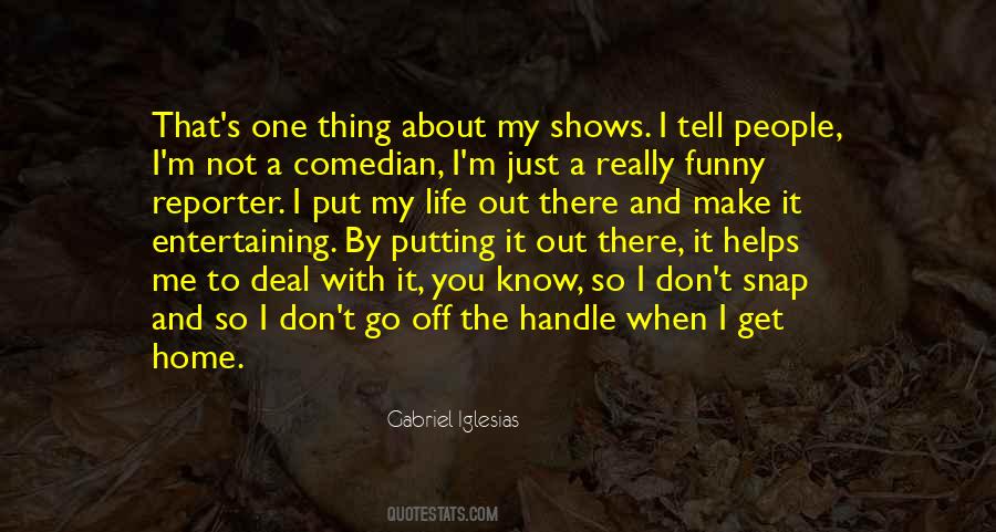 Gabriel Iglesias Quotes #584787