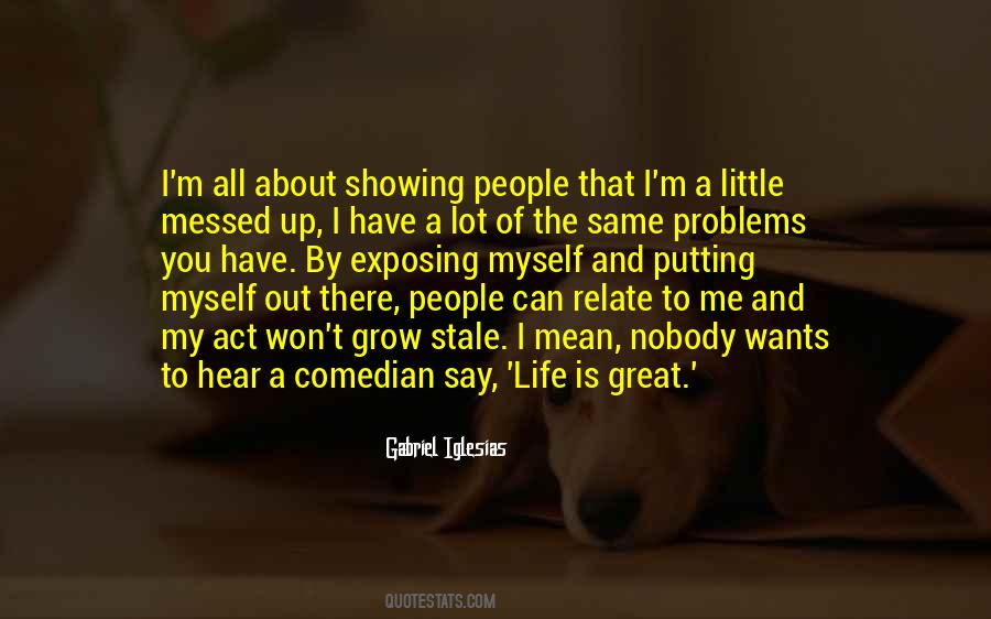 Gabriel Iglesias Quotes #759377