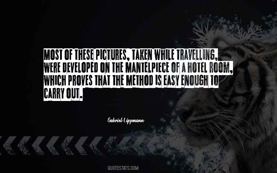 Gabriel Lippmann Quotes #1275720