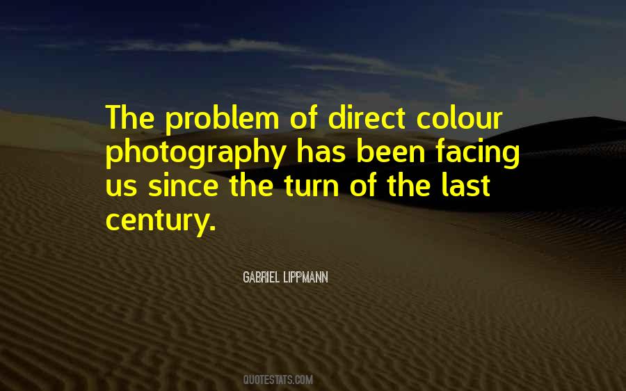 Gabriel Lippmann Quotes #1419217