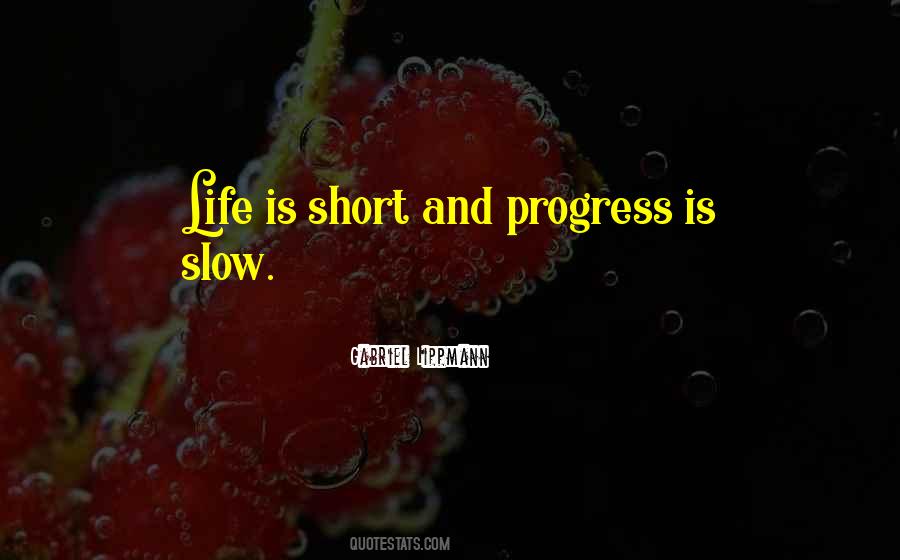 Gabriel Lippmann Quotes #569569