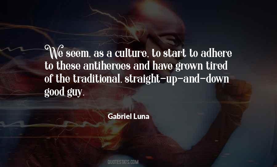 Gabriel Luna Quotes #1213189 Gabriel Luna Quotes #1213189
