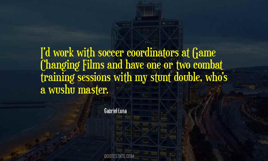 Gabriel Luna Quotes #1791058 Gabriel Luna Quotes #1791058