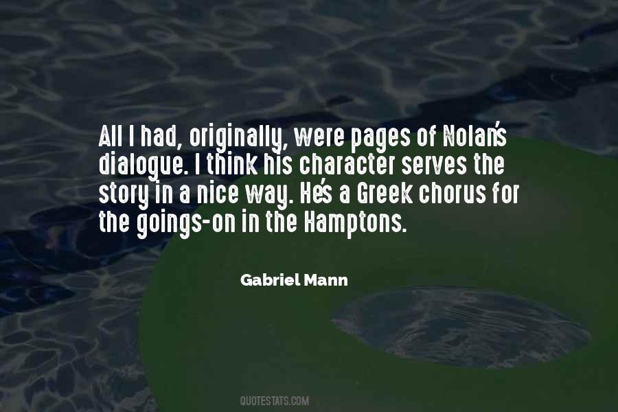 Gabriel Mann Quotes #1386628