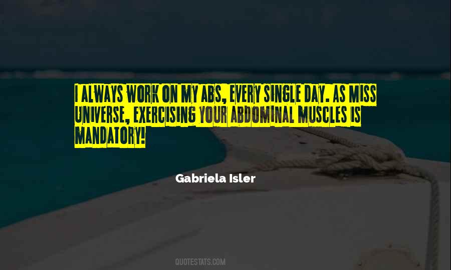 Gabriela Isler Quotes #1236282