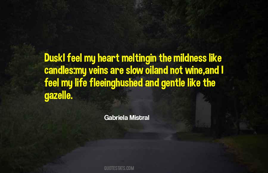 Gabriela Mistral Quotes #199536
