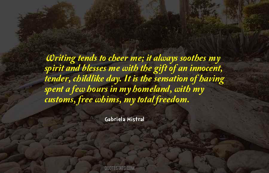 Gabriela Mistral Quotes #337206