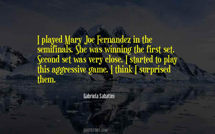 Gabriela Sabatini Quotes #1363004