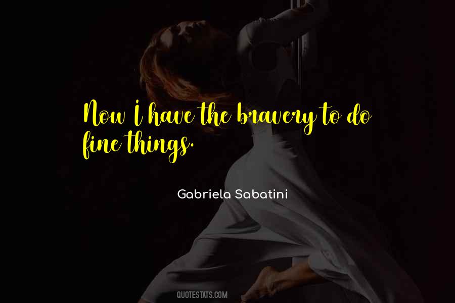 Gabriela Sabatini Quotes #1445754