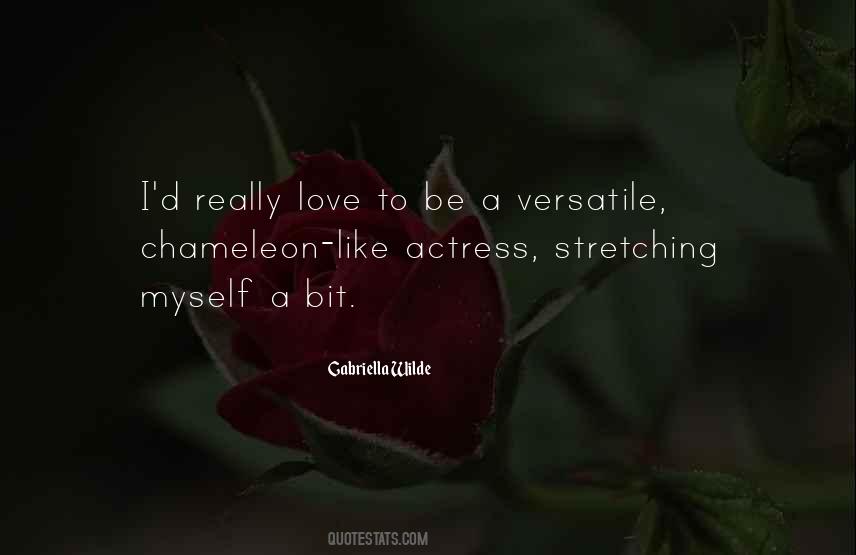 Gabriella Wilde Quotes #1807222