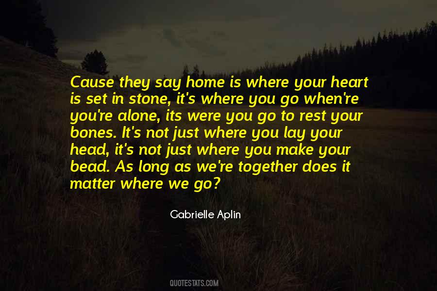Gabrielle Aplin Quotes #778647