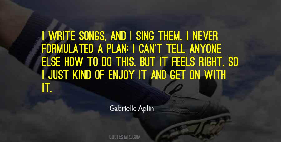 Gabrielle Aplin Quotes #97221