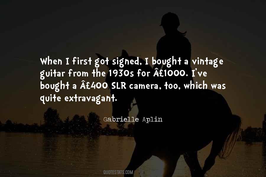 Gabrielle Aplin Quotes #997138