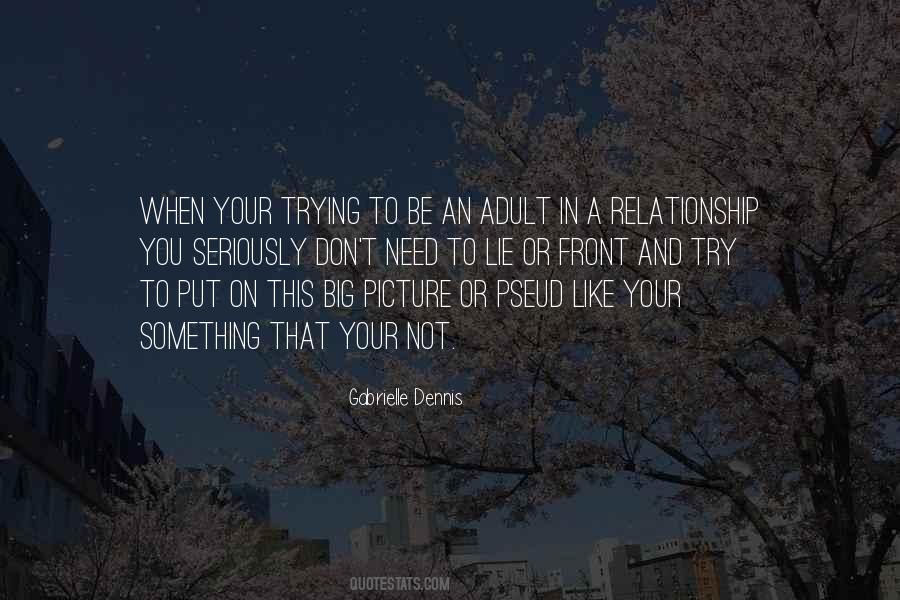 Gabrielle Dennis Quotes #1131908