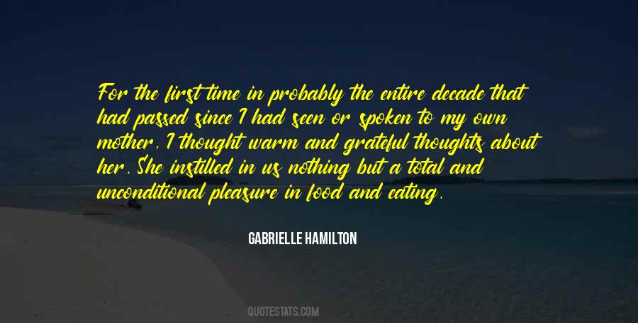 Gabrielle Hamilton Quotes #526585