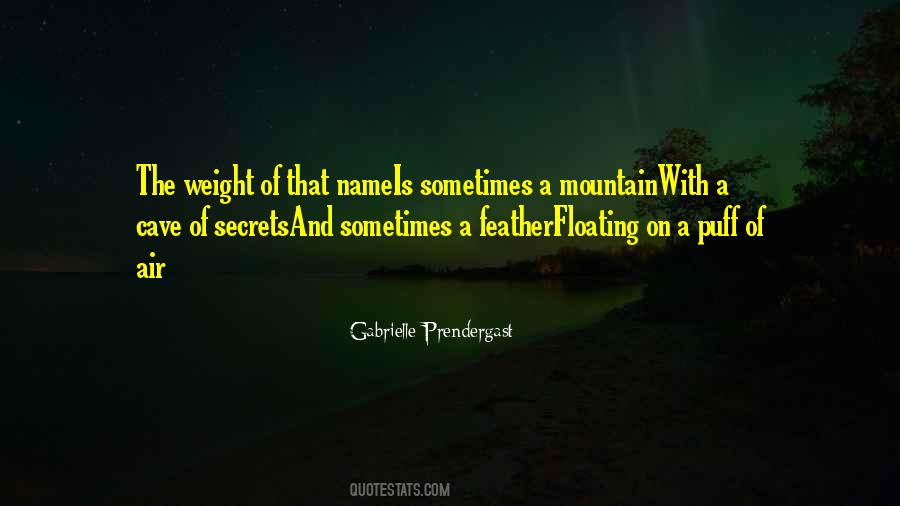 Gabrielle Prendergast Quotes #816100