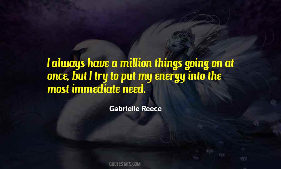 Gabrielle Reece Quotes #1583697