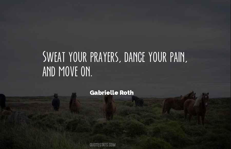 Gabrielle Roth Quotes #1703029