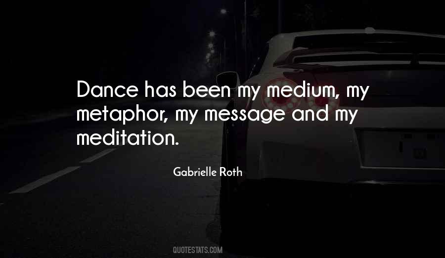 Gabrielle Roth Quotes #267357