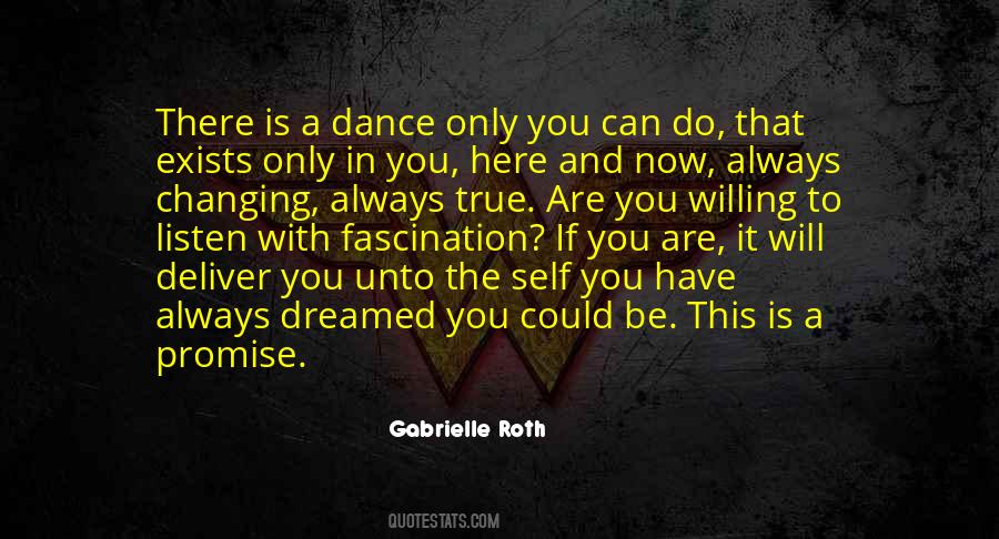 Gabrielle Roth Quotes #786854