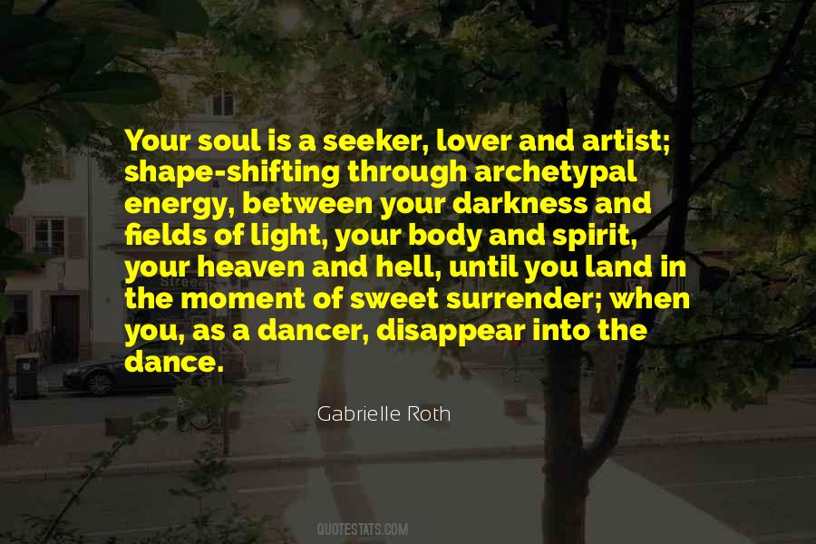 Gabrielle Roth Quotes #942204