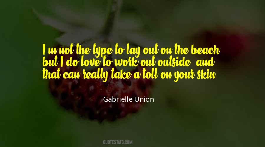Gabrielle Union Quotes #127089