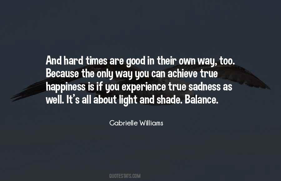 Gabrielle Williams Quotes #1424674