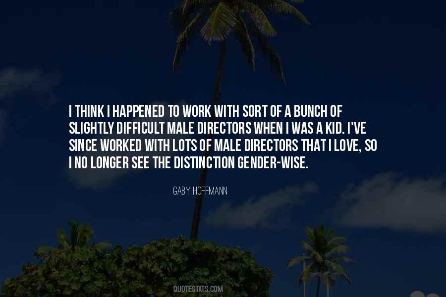 Gaby Hoffmann Quotes #574767