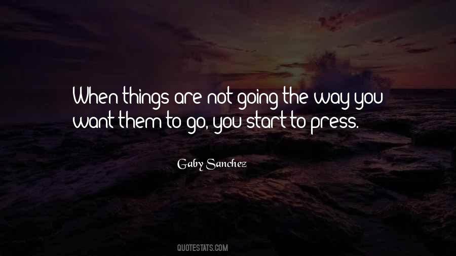 Gaby Sanchez Quotes #1102734