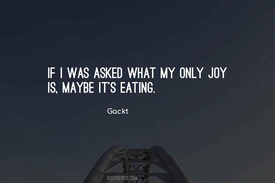 Gackt Quotes #507155