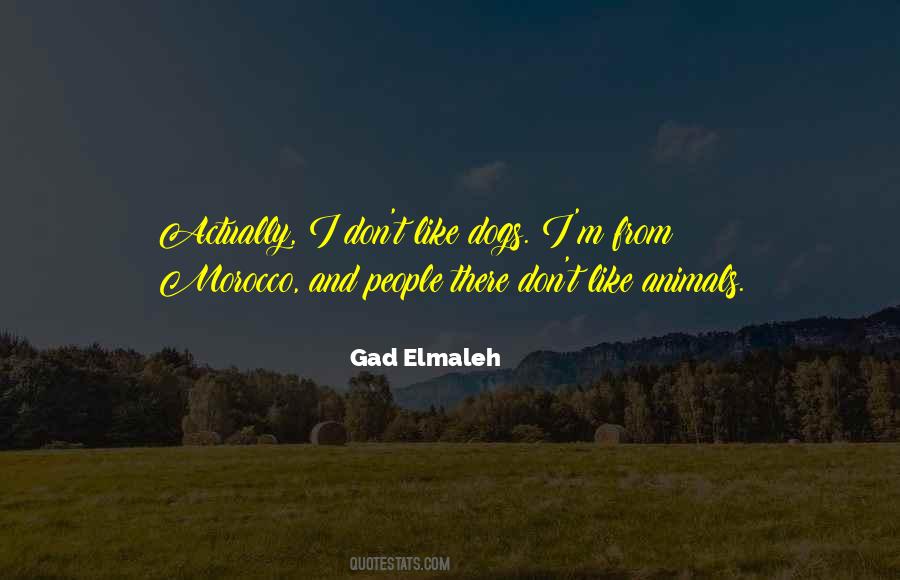 Gad Elmaleh Quotes #1105113