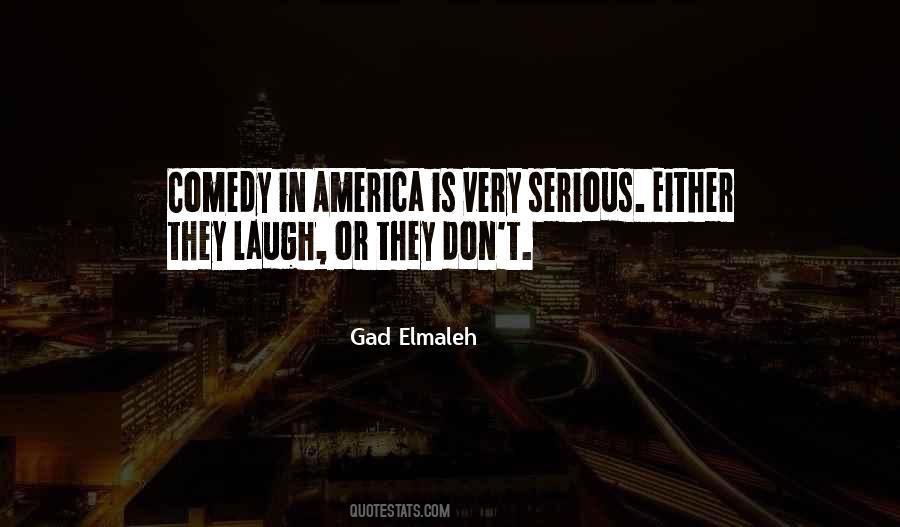 Gad Elmaleh Quotes #1489192