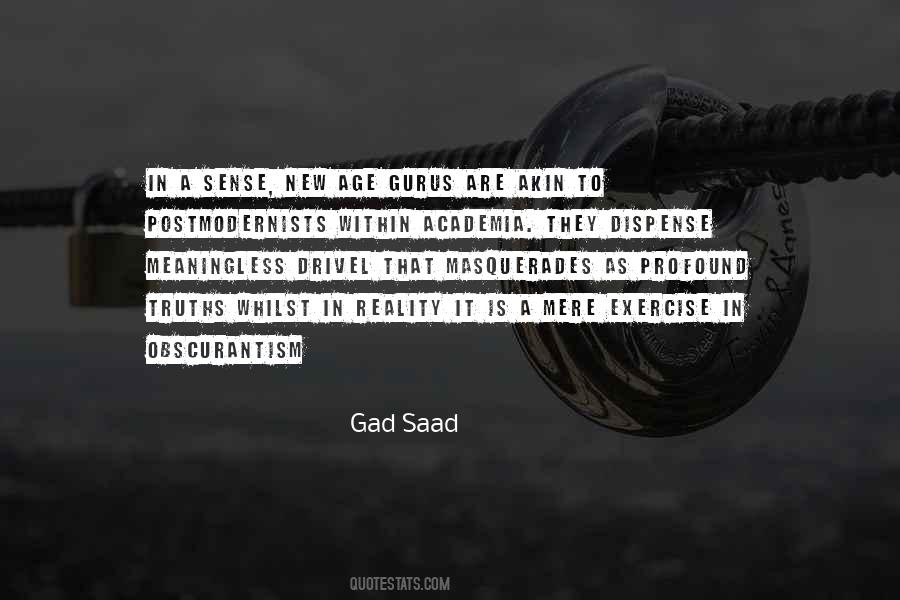 Gad Saad Quotes #1711159