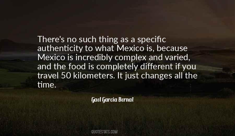 Gael Garcia Bernal Quotes #1150753