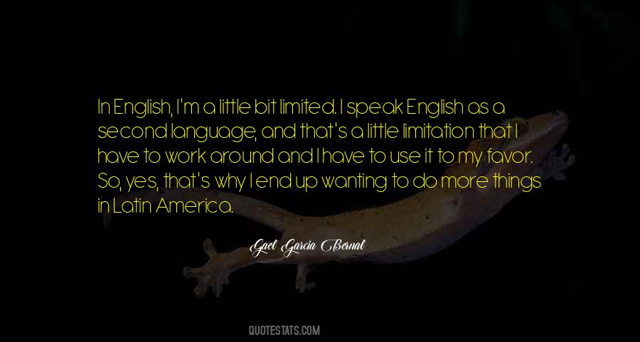 Gael Garcia Bernal Quotes #1722556