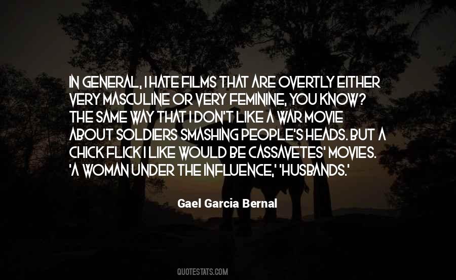 Gael Garcia Bernal Quotes #1750849