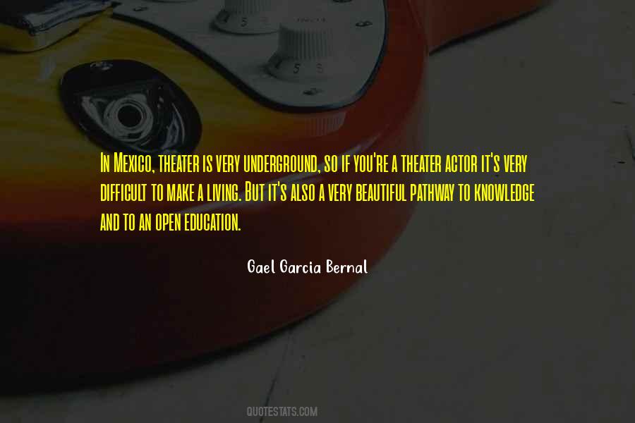 Gael Garcia Bernal Quotes #926036